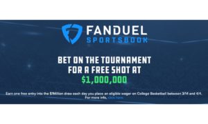 FanDuel March Madness Promo 2021