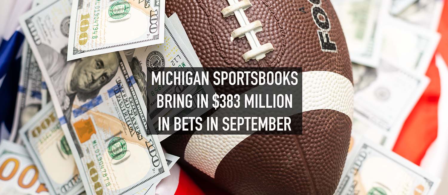 Football Boosts Michigan Sportsbooks In September, But Total Handle Dips Year Over Year