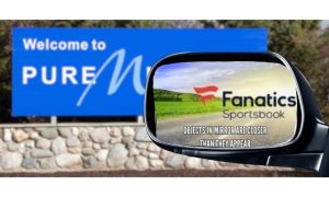 Fanatics logo seen in car side mirror as car enters Michigan. MGCB Grants Numerous Approvals For Fanatics Takeover Of PointsBet