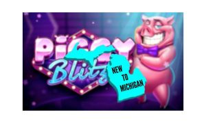 Piggy Blitz logo and an outline of Michigan to announce the arrival of the online casino game to BetMGM's Michigan online casino