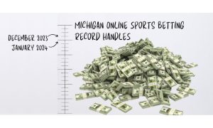 Pile of money being measured on the wall with pencil marks noting the January 2024 Michigan sports betting handle was just below the December 2023 handle mark for the all-time record handle in Michigan.