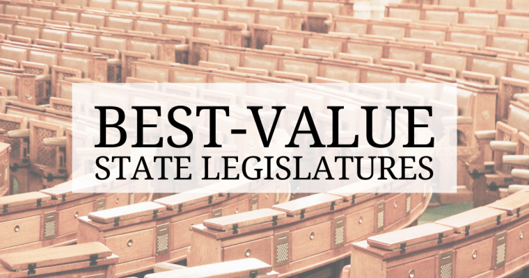 Photo of an empty legislative chamber with text that says Best-Value State Legislatures