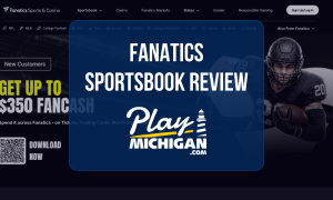 Fanatics Sportsbook Review: Online sportsbook homepage featuring FanCash promotion and Play Michigan review graphic